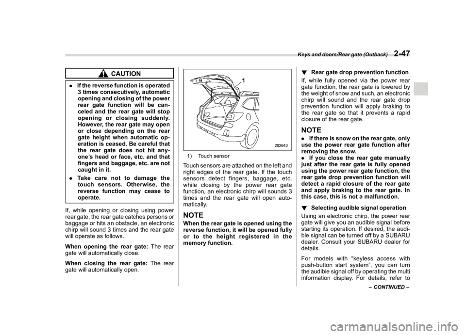 SUBARU OUTBACK 2018  Owners Manual  
������� 
