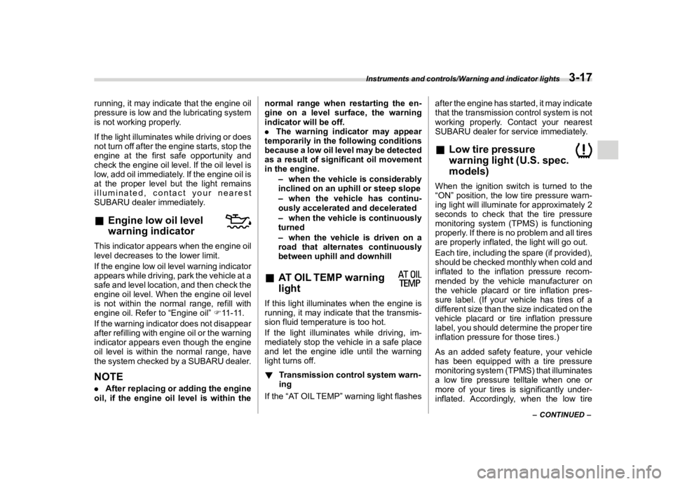 SUBARU OUTBACK 2018  Owners Manual  
������� 
