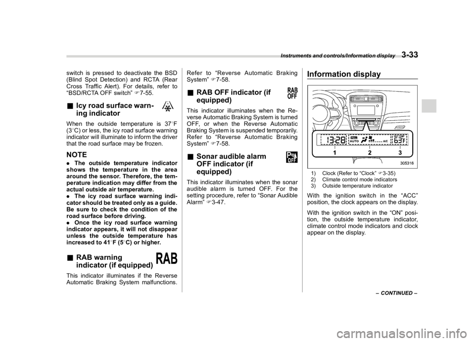 SUBARU OUTBACK 2018  Owners Manual  
������� 
