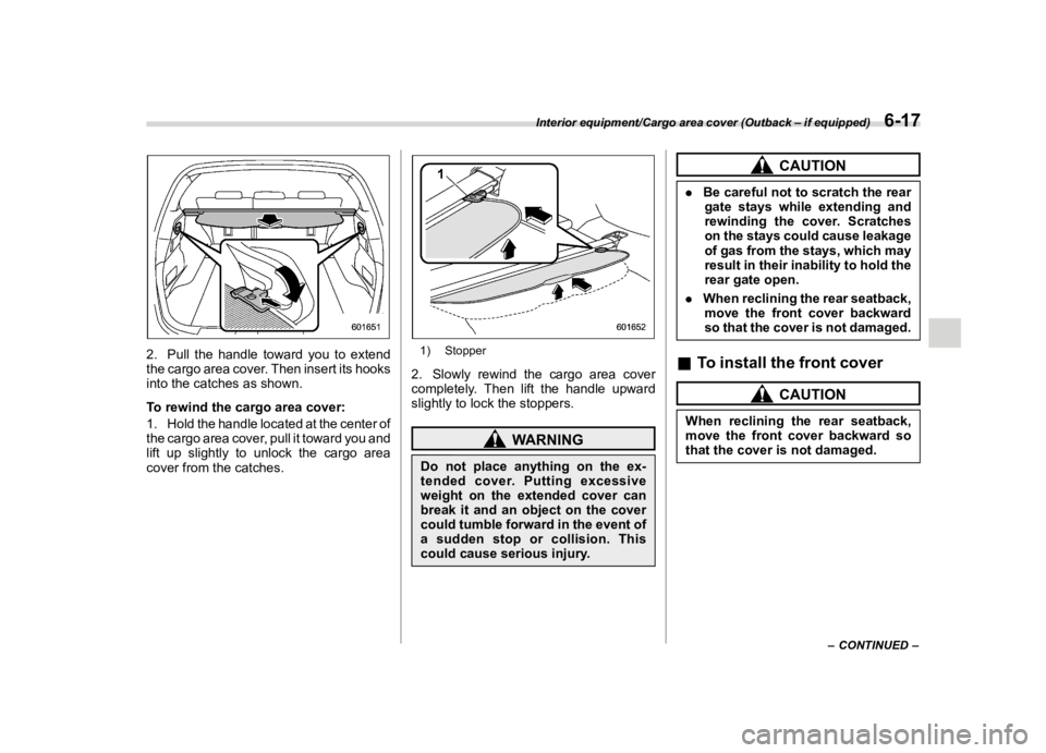 SUBARU OUTBACK 2018  Owners Manual  
������� 
