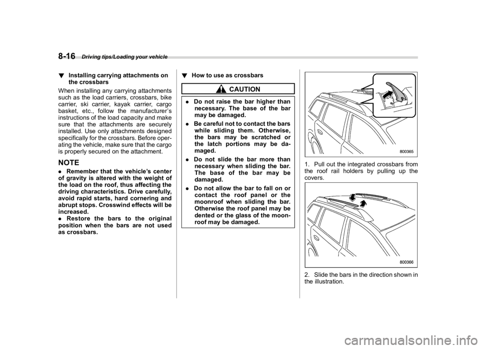 SUBARU OUTBACK 2018  Owners Manual  
������� 
