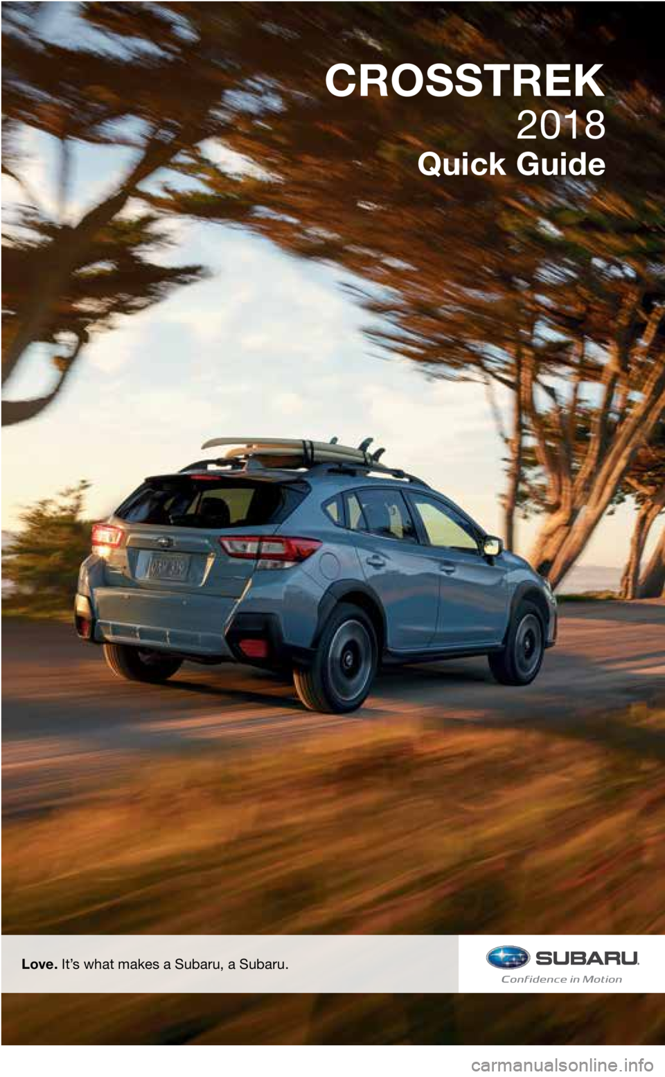 SUBARU CROSSTREK 2018  Quick Guide 