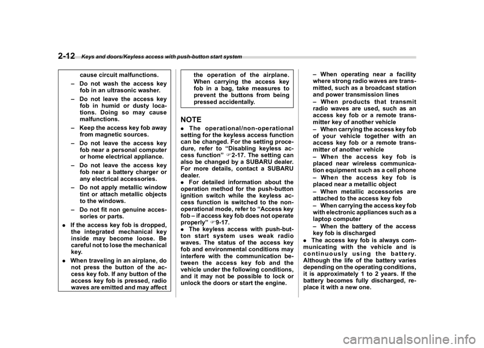 SUBARU FORESTER 2018  Owners Manual  
�� ����� 

|&(�/�Q�F�G�N ��#�����$���$� ��&�+�6��&��������� 
�F�D�X�V�H �F�L�U�F�X�L�W �P�D�O�I�X�Q�F�W�L�R�Q�V�
�