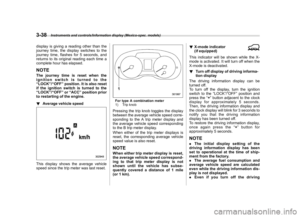 SUBARU FORESTER 2018  Owners Manual  
������� 

|&(�/�Q�F�G�N ��#�����$���$� ��&�+�6��&��������� 
�G�L�V�S�O�D�\ �L�V�J�L�Y�L�Q�J �D�U�H�D�G�L�Q�J �R�W�K�H�U�W�K�D�Q�W�K�H
�M�R�X�U�Q�H�\ �W�L�P�H��W�K�H�G�L�V�
