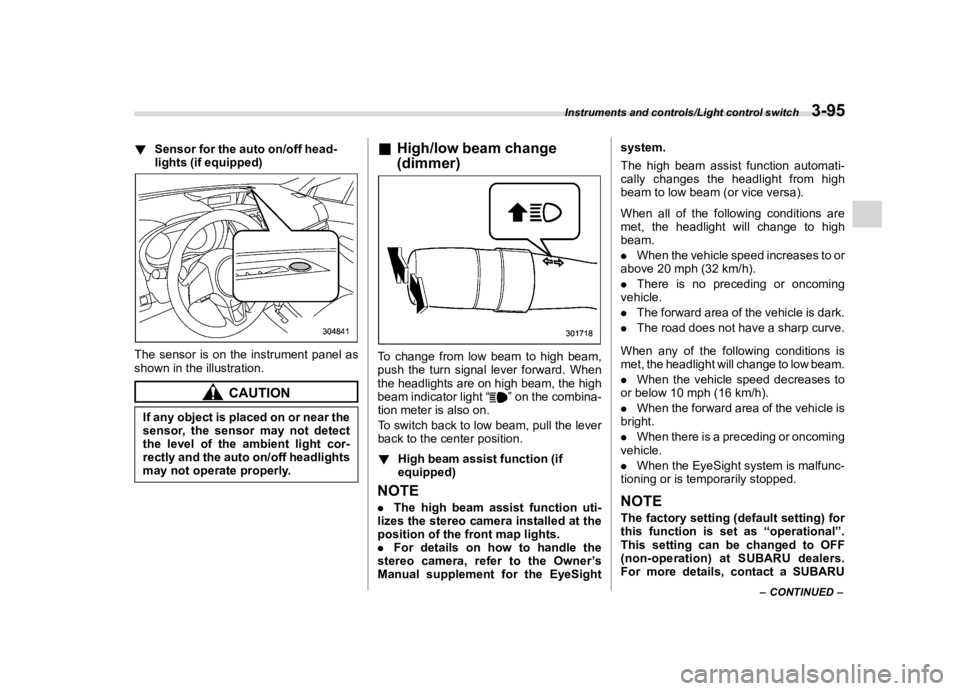 SUBARU FORESTER 2018  Owners Manual  
������� 

|&(�/�Q�F�G�N ��#�����$���$� ��&�+�6��&��������� 
! �6�H�Q�V�R�U �I�R�U�W�K�H �D�X�W�R �R�Q��R�I�I �K�H�D�G�
�O�L�J�K�W�V ��L�I�H�T�X�L�S�S�H�G� 
�6���$�+�