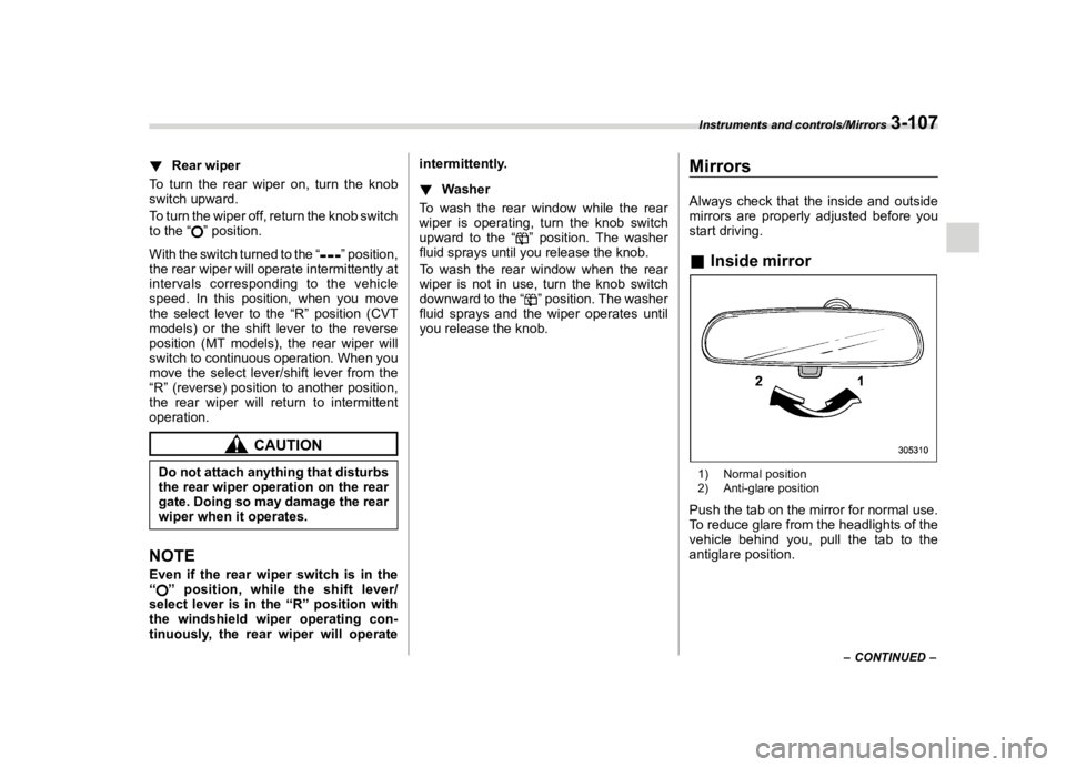 SUBARU FORESTER 2018  Owners Manual  
������� 

|&(�/�Q�F�G�N ��#�����$���$� ��&�+�6��&��������� 
! �5�H�D�U �Z�L�S�H�U 
�6���$�0���� 
�7 �R �W�X�U�Q �W�K�H�U�H�D�U �Z�L�S�H�U �R�Q��W�X�U�Q �W�K�H�N�Q�R�