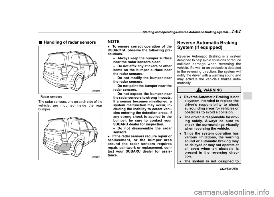 SUBARU FORESTER 2018  Owners Manual  
������� 

|&(�/�Q�F�G�N ��#�����$���$� ��&�+�6��&��������� 
& �+�D�Q�G�O�L�Q�J �R�I�U�D�G�D�U �V�H�Q�V�R�U�V 
�6���%�0�� 
�5�D�G�D�U �V�H�Q�V�R�U�V 
�7�K�H �U�D�G�D�U �