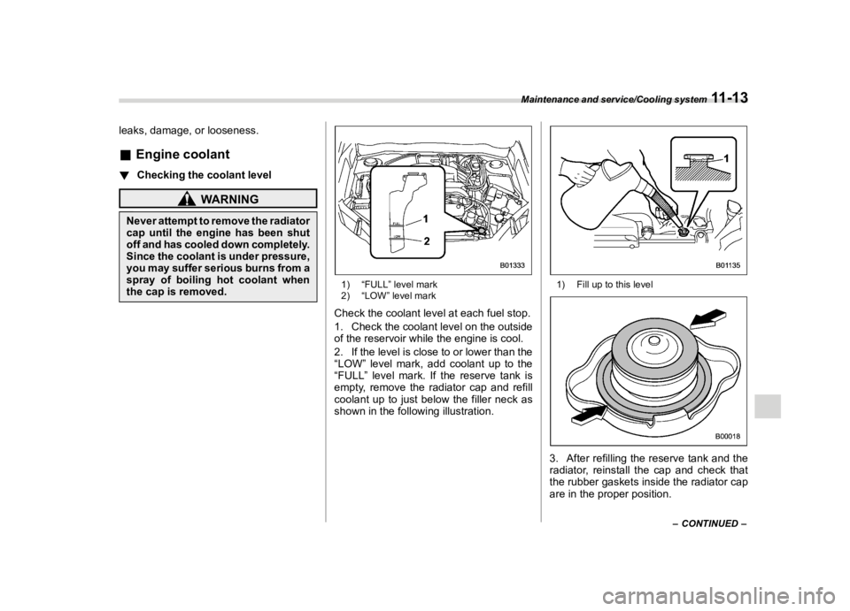 SUBARU FORESTER 2018  Owners Manual  
������� 

|&(�/�Q�F�G�N ��#�����$���$� ��&�+�6��&��������� 
�O�H�D�N�V� �G�D�P�D�J�H� �R�U�O�R�R�V�H�Q�H�V�V� 
& �(�Q�J�L�Q�H �F�R�R�O�D�Q�W 
�6� ��$�)�� 
! �&�K�H�F