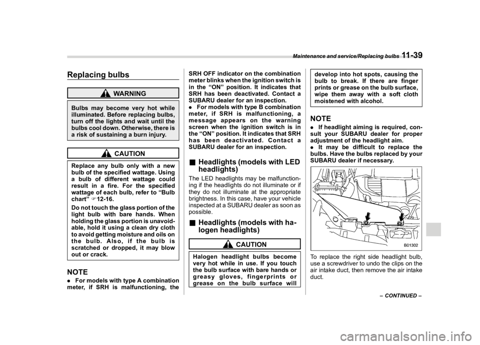 SUBARU FORESTER 2018  Owners Manual  
������� 

|&(�/�Q�F�G�N ��#�����$���$� ��&�+�6��&��������� 
�5�H�S�O�D�F�L�Q�J �E�X�O�E�V 
�6� ��%�( 
�: �$�5�1�,�1�* 
�%�X�O�E�V �P�D�\�E�H�F�R�P�H �Y�H�U�\�K�R�W�Z�K�L�