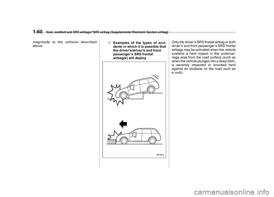 SUBARU FORESTER 2018 Manual Online  
������ 

|&(�/�Q�F�G�N ��#�����$���$� ��&�+�6��&��������� 
�P�D�J�Q�L�W�X�G�H �W�R�W�K�H �F�R�O�O�L�V�L�R�Q �G�H�V�F�U�L�E�H�G
�D�E�R�Y�H� !
�(�[�D�P�S�O�H�V �R�I�W�K�H �W�