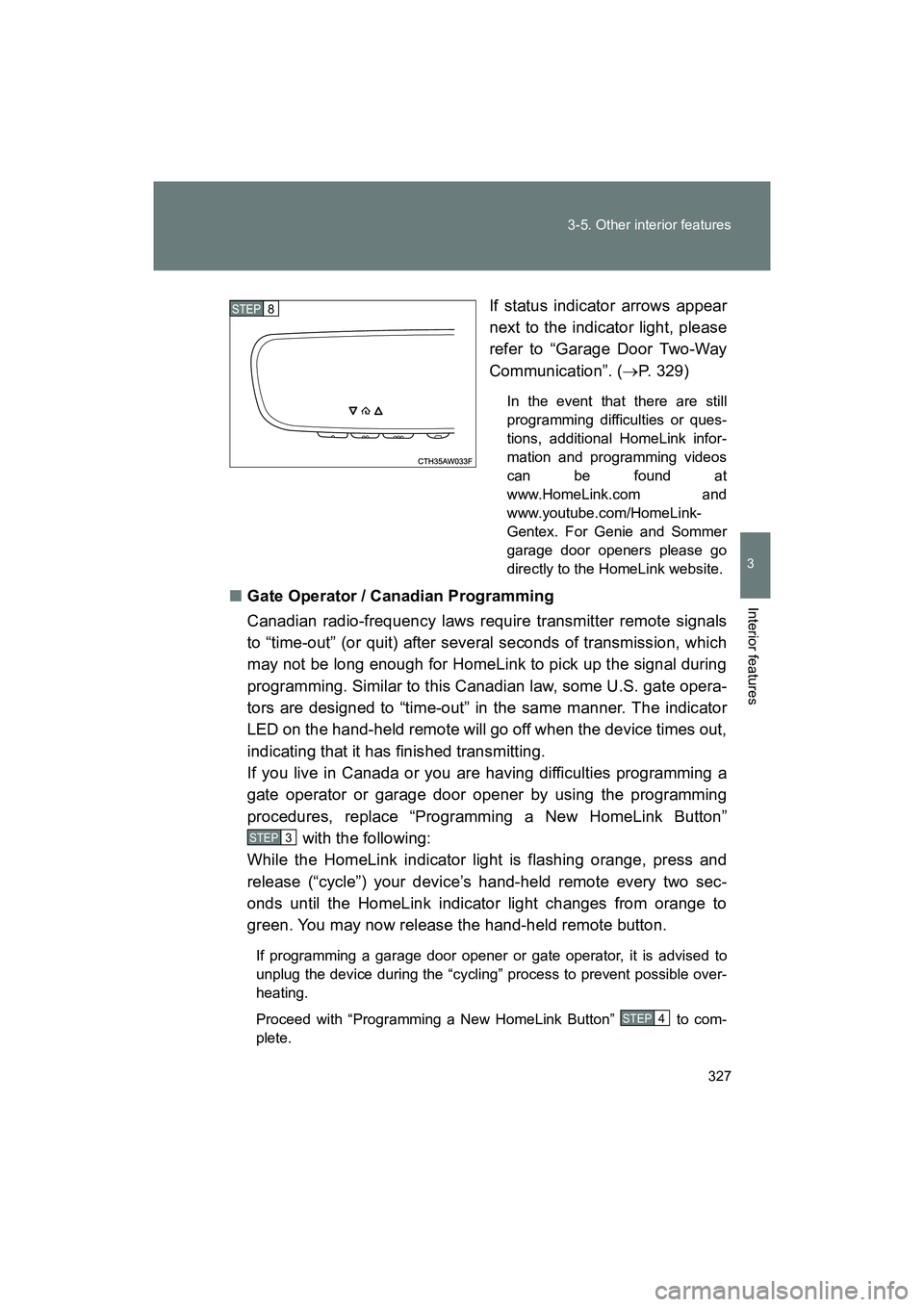 SUBARU BRZ 2018 Owners Manual 327
3-5. Other interior features
3
Interior features
BRZ_U (A4450BE-A)
If status indicator arrows appear
next to the indicator light, please
refer to “Garage Door Two-Way
Communication”. (
→P. 3 SUBARU BRZ 2018 Owners Manual 327
3-5. Other interior features
3
Interior features
BRZ_U (A4450BE-A)
If status indicator arrows appear
next to the indicator light, please
refer to “Garage Door Two-Way
Communication”. (
→P. 3