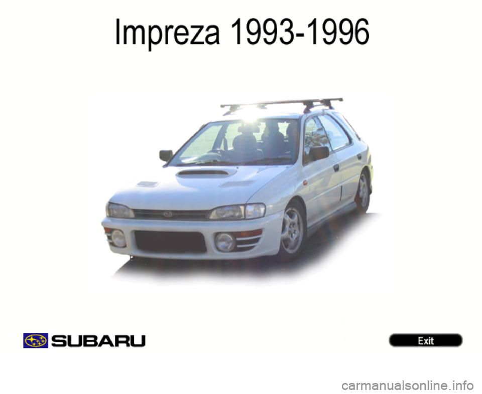 SUBARU IMPREZA 1993 Workshop Manual SUBARU IMPREZA 1993 Workshop Manual
