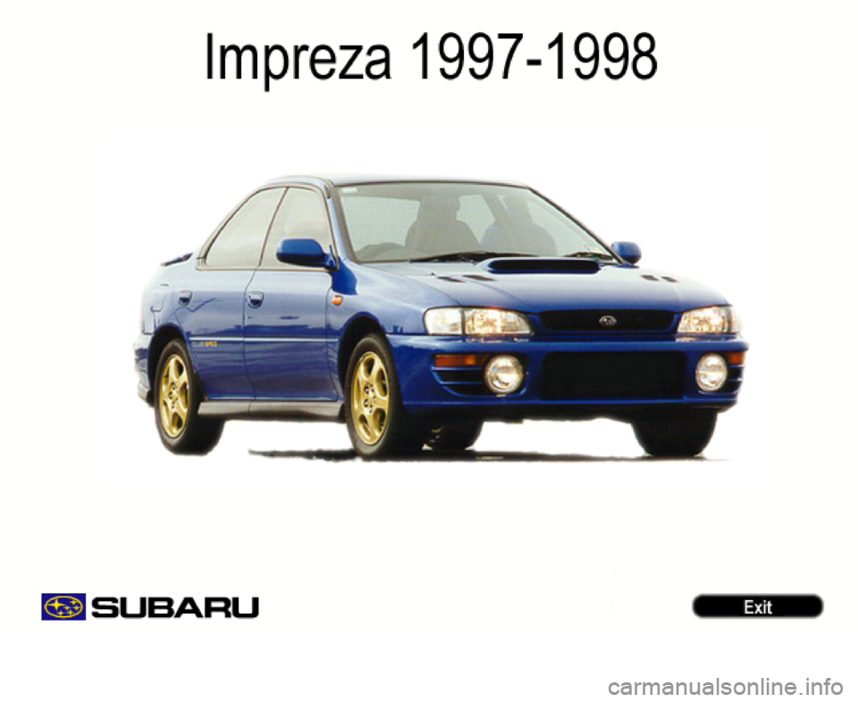 SUBARU IMPREZA 1997 Workshop Manual SUBARU IMPREZA 1997 Workshop Manual