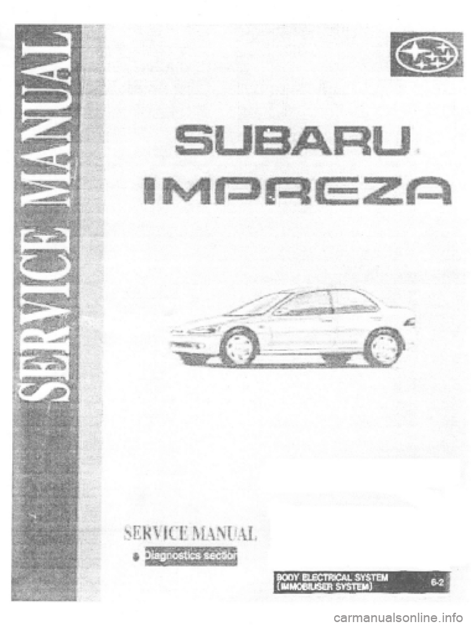SUBARU IMPREZA 1997 Workshop Manual SUBARU IMPREZA 1997 Workshop Manual