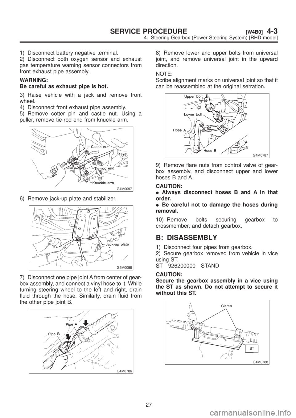 SUBARU LEGACY 1999 Service Repair Manual 1) Disconnect battery negative terminal.
2) Disconnect both oxygen sensor and exhaust
gas temperature warning sensor connectors from
front exhaust pipe assembly.
WARNING:
Be careful as exhaust pipe is SUBARU LEGACY 1999 Service Repair Manual 1) Disconnect battery negative terminal.
2) Disconnect both oxygen sensor and exhaust
gas temperature warning sensor connectors from
front exhaust pipe assembly.
WARNING:
Be careful as exhaust pipe is