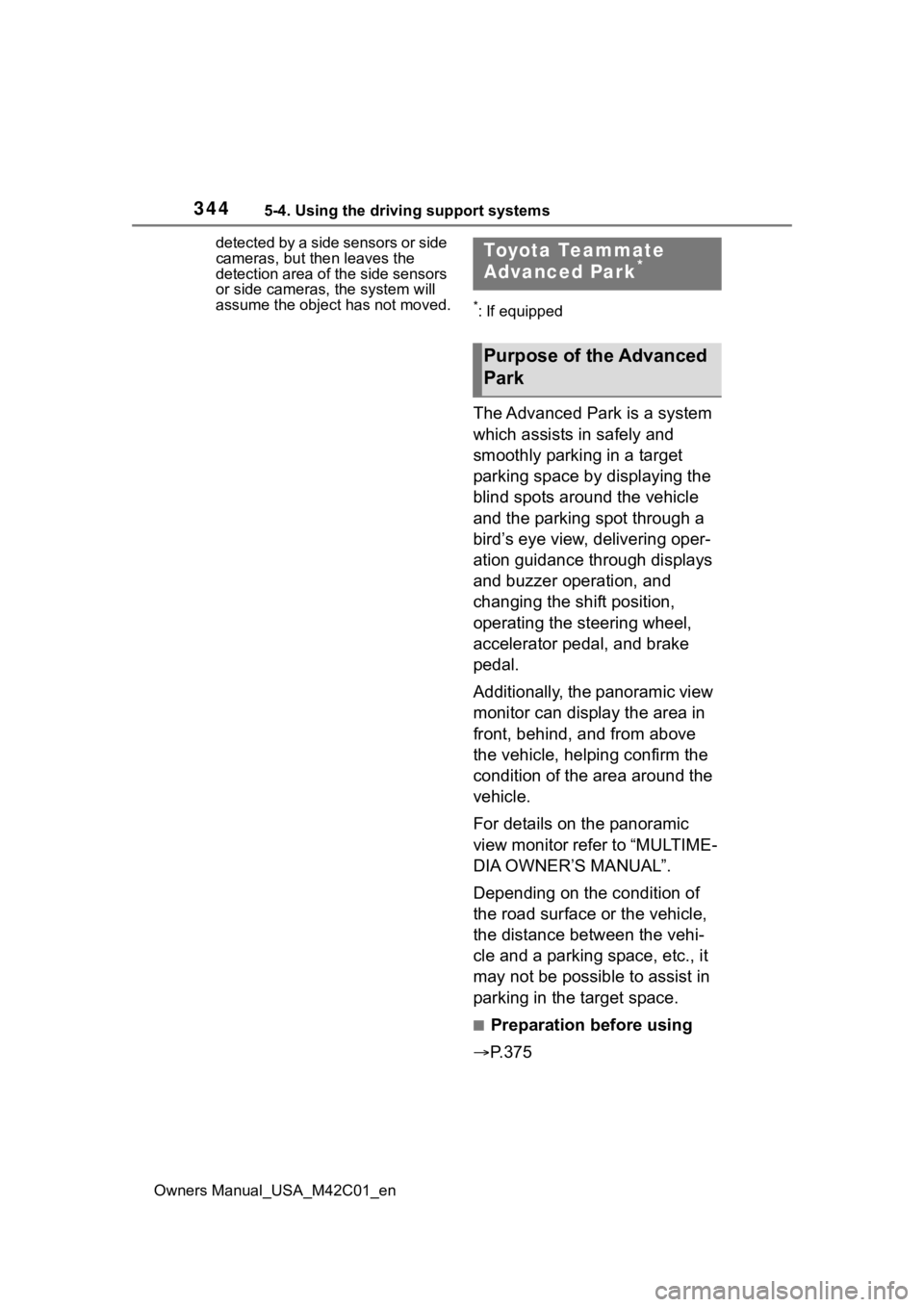 SUBARU SOLTERRA 2023 Owners Manual 3445-4. Using the driving support systems
Owners Manual_USA_M42C01_endetected by a side sensors or side
cameras, but then leaves the
detection area of the side sensors
or side cameras, the system w SUBARU SOLTERRA 2023 Owners Manual 3445-4. Using the driving support systems
Owners Manual_USA_M42C01_endetected by a side sensors or side
cameras, but then leaves the
detection area of the side sensors
or side cameras, the system w