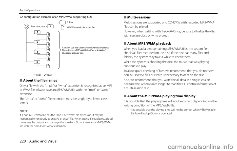 SUBARU BRZ 2017 1.G Navigation Manual 228 Audio and Visual
Audio Operations
<A configuration example of an MP3/WMA-supporting CD>
■About the file names
Only a file with the “.mp3” or “.wma” extension is recognized as an MP3
or SUBARU BRZ 2017 1.G Navigation Manual 228 Audio and Visual
Audio Operations
<A configuration example of an MP3/WMA-supporting CD>
■About the file names
Only a file with the “.mp3” or “.wma” extension is recognized as an MP3
or