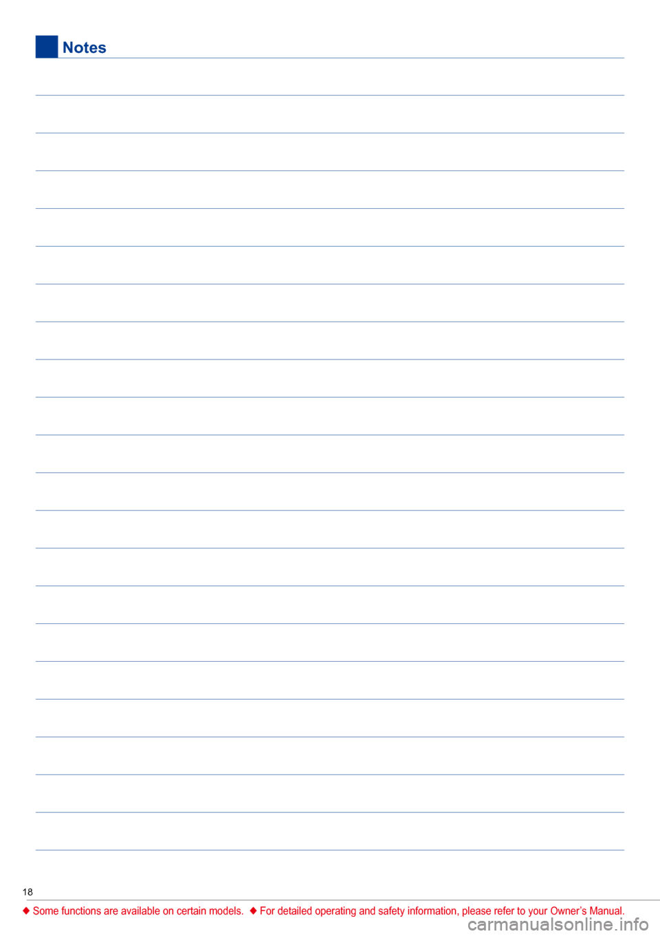 SUBARU BRZ 2017 1.G Quick Reference Guide 18
 Notes
0058 Some functions are available on certain models. 
00030058 For detailed operating and safety information, please refer to your Own\
er’s Manual.  