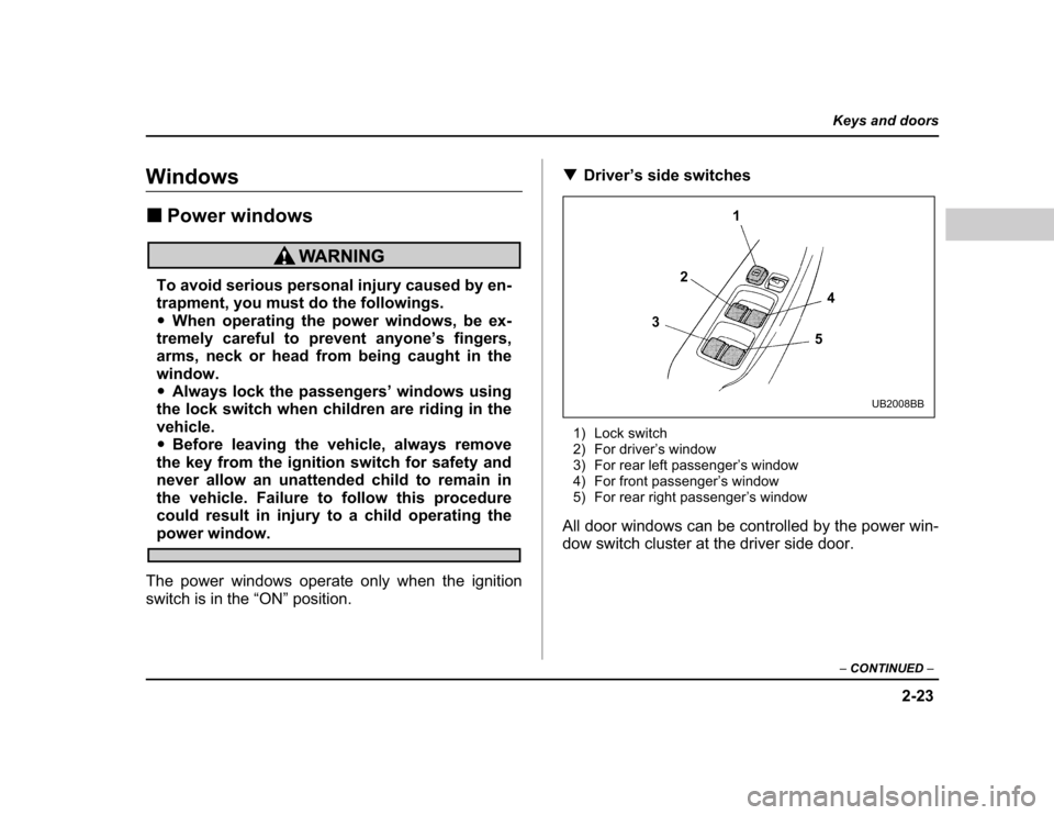 SUBARU BAJA 2004 1.G Owners Manual ����
��������������
������������ �
������� ��������������
���������������������������������������������� 
������������������������������������� ������ ���������� ���� ������ ��������� ��� ���
��������