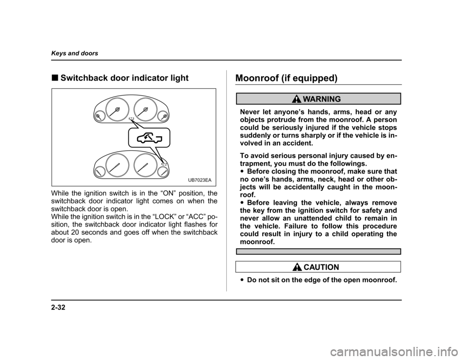 SUBARU BAJA 2004 1.G Owners Manual ����
��������������
�
�������������������������������
������ ���� ��������� ������� ��� ��� ���� ����� ���������� ��� 
����������� ����� ���������� ������ ������ ��� ����� ��� 
�����������������������