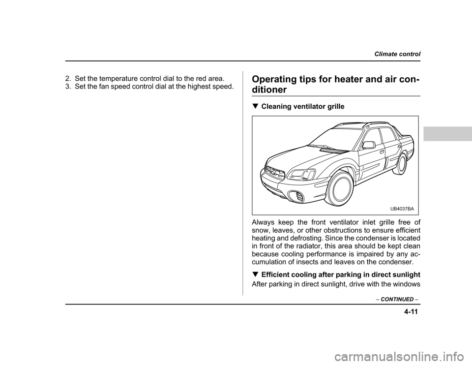 SUBARU BAJA 2004 1.G Owners Manual ����
���������������
� ����������� �
��������������������������������������������������� 
������������������������������������������������������ ��������������������������������������
�������� �
�����