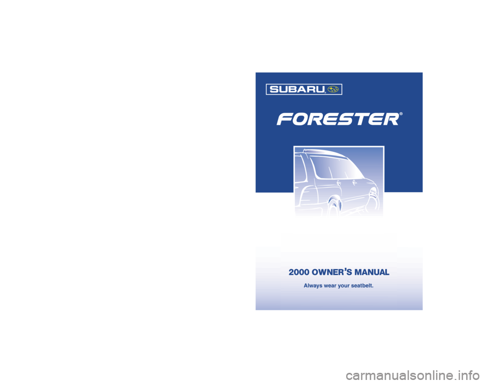 SUBARU FORESTER 2000 SF / 1.G Owners Manual 