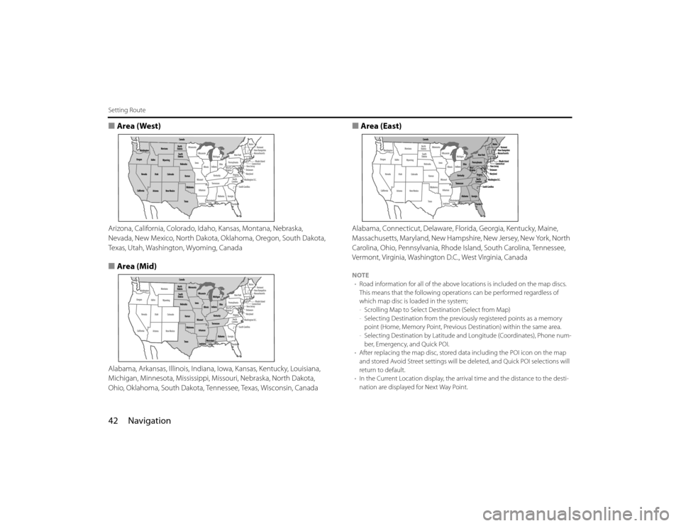 SUBARU FORESTER 2010 SH / 3.G Navigation Manual 42 NavigationSetting Route■Area (West)Arizona, California, Colorado, Idaho, Kansas, Montana, Nebraska,
Nevada, New Mexico, North Dakota, Oklahoma, Oregon, South Dakota,
Texas, Utah, Washington, Wy SUBARU FORESTER 2010 SH / 3.G Navigation Manual 42 NavigationSetting Route■Area (West)Arizona, California, Colorado, Idaho, Kansas, Montana, Nebraska,
Nevada, New Mexico, North Dakota, Oklahoma, Oregon, South Dakota,
Texas, Utah, Washington, Wy
