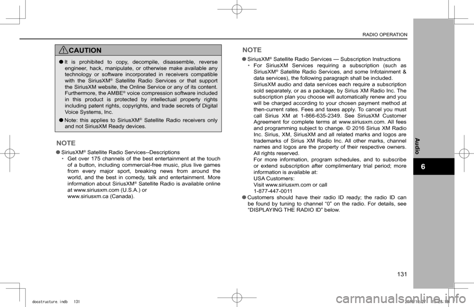 SUBARU IMPREZA 2017 5.G Navigation Manual CAUTION
lIt is prohibited to copy, decompile, disassemble, reverse engineer, hack, manipulate, or otherwise make available any technology or software incorporated in receivers comp SUBARU IMPREZA 2017 5.G Navigation Manual CAUTION
lIt is prohibited to copy, decompile, disassemble, reverse engineer, hack, manipulate, or otherwise make available any technology or software incorporated in receivers comp