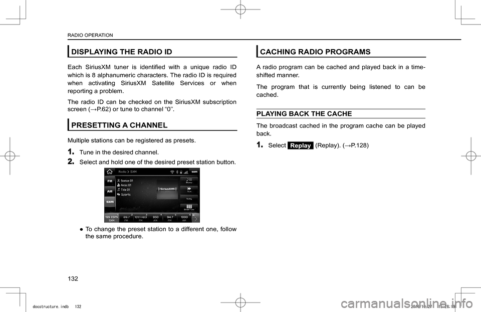 SUBARU IMPREZA 2017 5.G Navigation Manual DISPLAYING THE RADIO ID
�E�a�c�h�  �S�i�r�i�u�s�X�M�  �t�u�n�e�r�  �i�s�  �i�d�e�n�t�i�