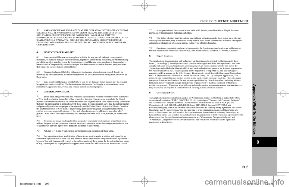 SUBARU IMPREZA 2017 5.G Navigation Manual END USER LICENSE AGREEMENT
205
Appendix/What To Do If/Index
9
docstructure.indb   2052016/10/27   15:28:48 