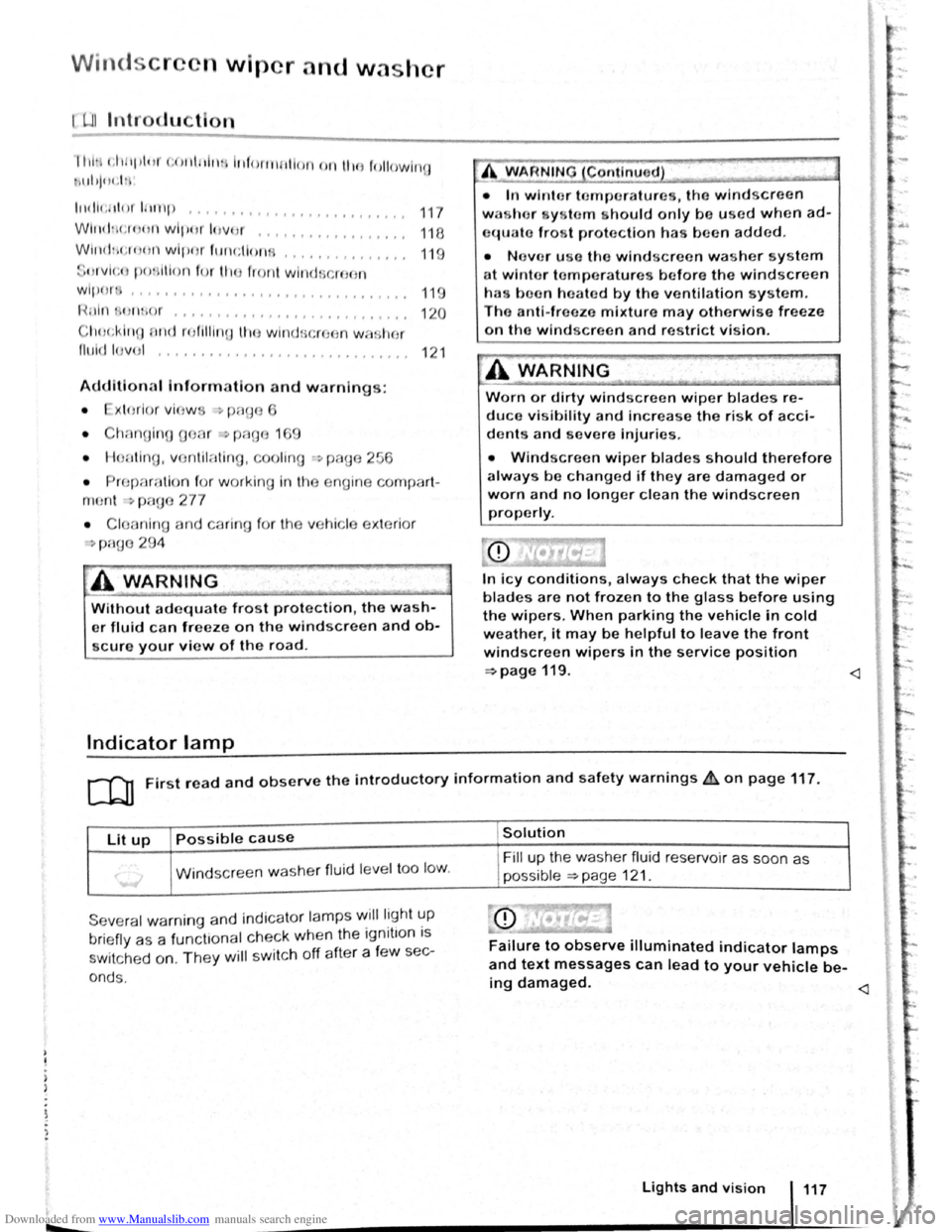 VOLKSWAGEN GOLF PLUS 2011 Owner´s Manual Downloaded from www.Manualslib.com manuals search engine ..,
Windscr n wiper and washer
illlr t,lt 1pl11t t;OIII tlt H il.f orrn tllon nn ll tfl followln~J
\Id !jOt .I :
l t
Hih;r tl n t ltntp ... VOLKSWAGEN GOLF PLUS 2011 Owner´s Manual Downloaded from www.Manualslib.com manuals search engine ..,
Windscr n wiper and washer
illlr t,lt 1pl11t t;OIII tlt H il.f orrn tllon nn ll tfl followln~J
\Id !jOt .I :
l t
Hih;r tl n t ltntp ...