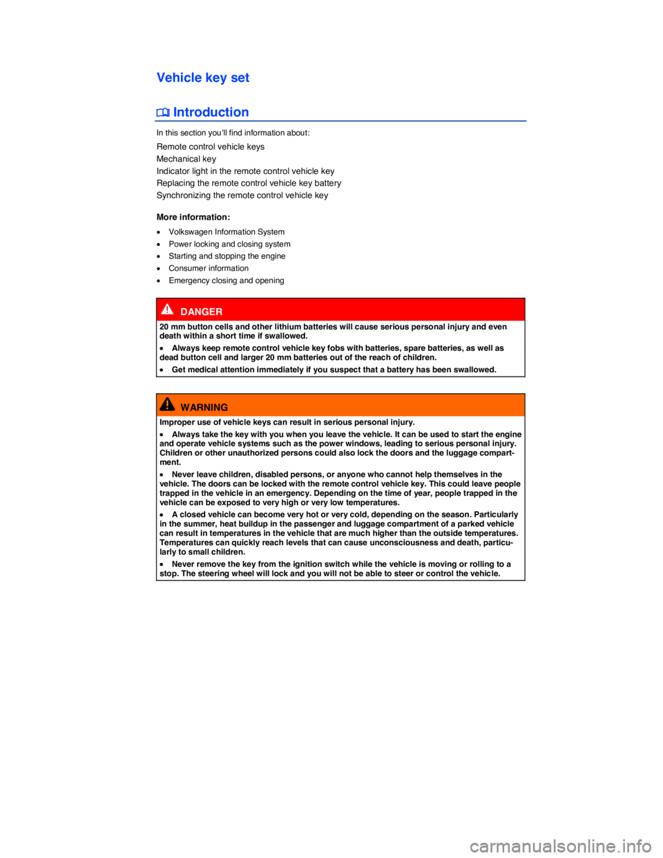 VOLKSWAGEN EOS 2021  Owner´s Manual  
 
Vehicle key set 
�