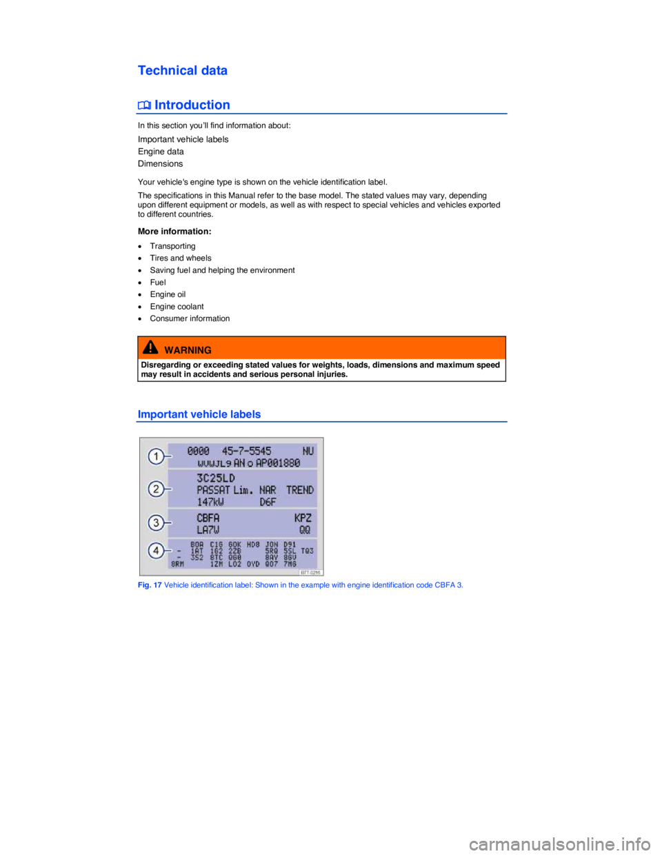 VOLKSWAGEN GOLF PLUS 2015  Owner´s Manual  
Technical data 
�