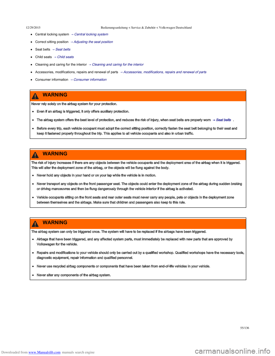 VOLKSWAGEN POLO 2015  Owner´s Manual Downloaded from www.Manualslib.com manuals search engine 12/29/2015Bedienungsanleitung < Service & Zubehör < Volkswagen Deutschland
55/136
Central locking system  → Central locking system  
Cor