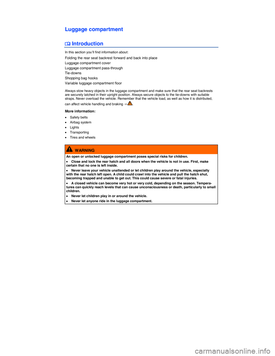 VOLKSWAGEN E-GOLF 2019  Owners Manual  
Luggage compartment 
�