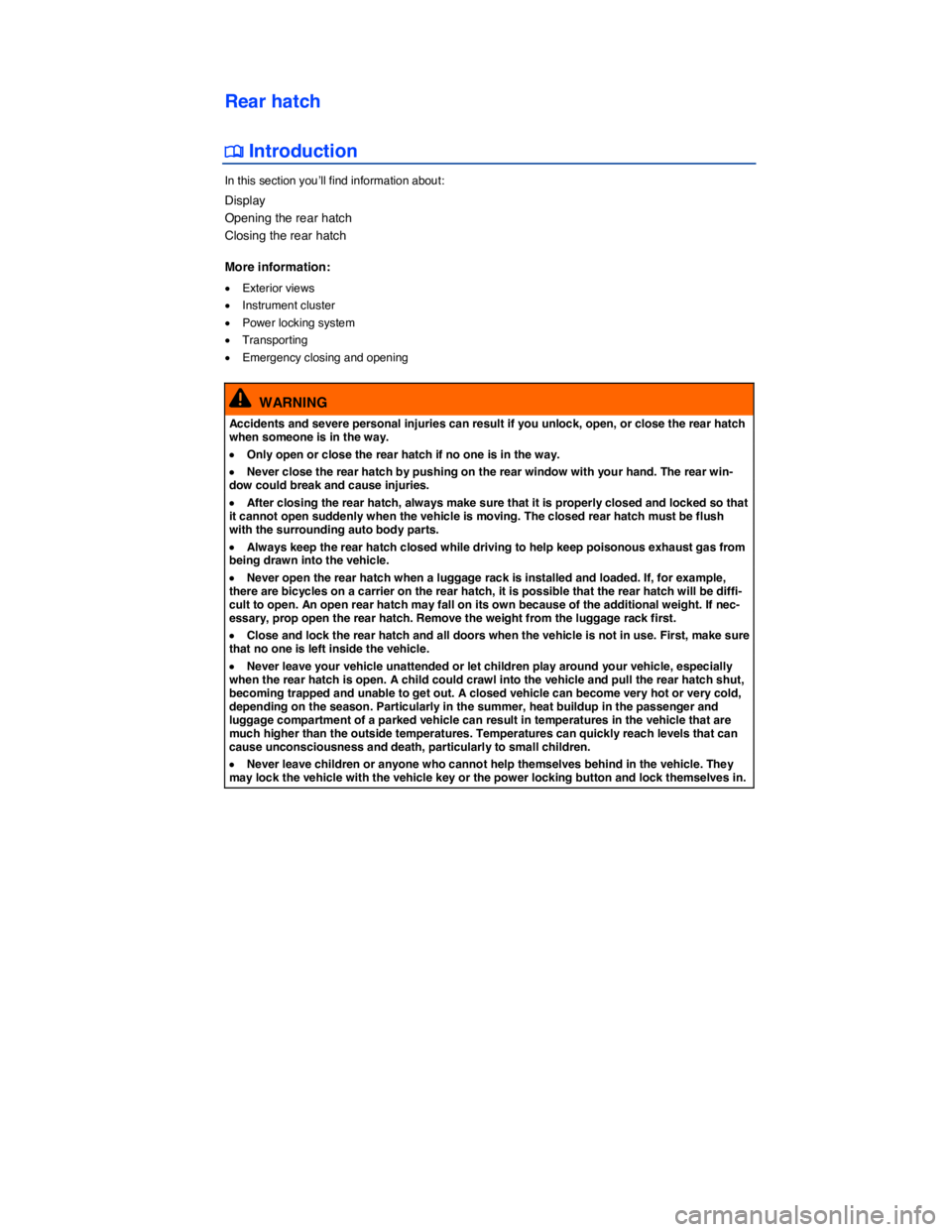 VOLKSWAGEN E-GOLF 2019 Workshop Manual  
Rear hatch 
�