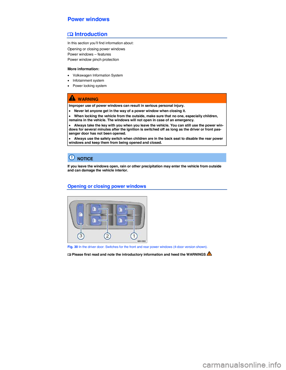 VOLKSWAGEN E-GOLF 2019 Repair Manual  
Power windows 
�