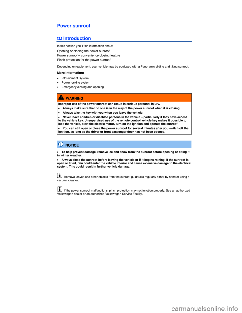 VOLKSWAGEN E-GOLF 2019 Repair Manual  
Power sunroof 
�