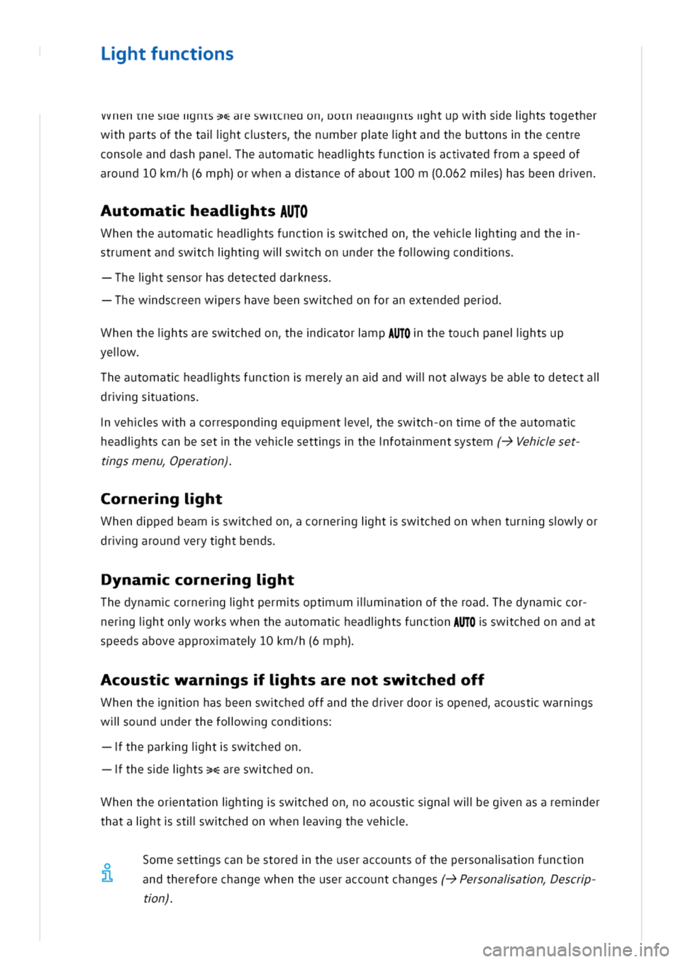 VOLKSWAGEN GOLF 8 GTE 2020 Owners Manual htfunctns
vvnenmeseims3>areswnxneaonomneaangntsihtupwhseihtstogether
whpartsofthetallihtcstershenumberpteihtandthebuttonsthecentre
consoanddashpaneheautomatheadihtsfunctnactatedfromaspeedof
around10km VOLKSWAGEN GOLF 8 GTE 2020 Owners Manual htfunctns
vvnenmeseims3>areswnxneaonomneaangntsihtupwhseihtstogether
whpartsofthetallihtcstershenumberpteihtandthebuttonsthecentre
consoanddashpaneheautomatheadihtsfunctnactatedfromaspeedof
around10km