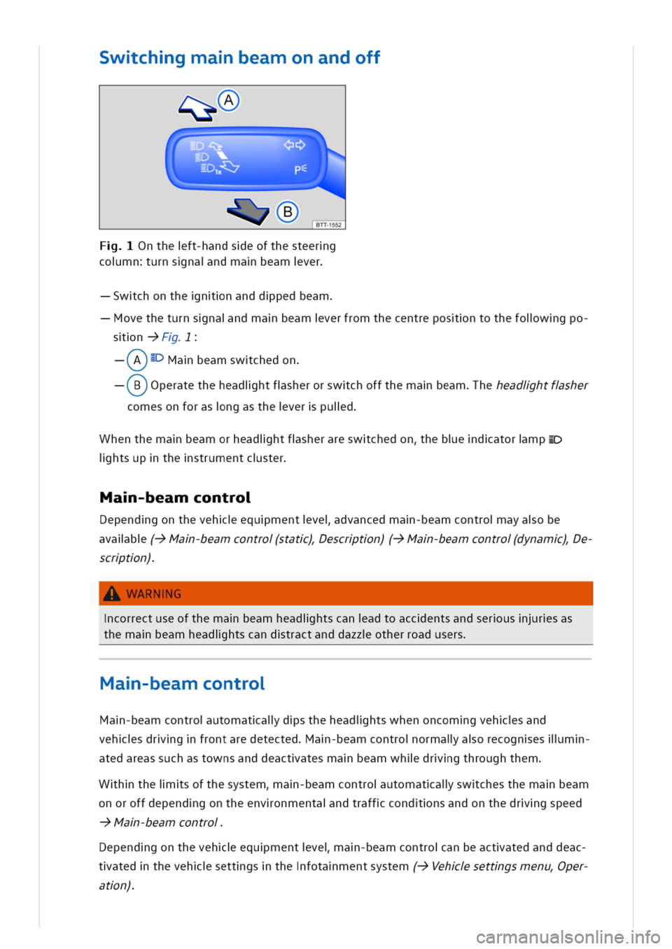 VOLKSWAGEN GOLF 8 GTE 2020 Owners Manual wchgmabeamonandoff
ntheft-handseofthesteerg
comnurnsnandmabeamver
wchonthennanddpedbeam
ovetheturnsnandmabeamverfromthecentreposntothefolwgpo
snF
A)Mabeamswched
peratetheheadihtfsherorswchoffthemabeam VOLKSWAGEN GOLF 8 GTE 2020 Owners Manual wchgmabeamonandoff
ntheft-handseofthesteerg
comnurnsnandmabeamver
wchonthennanddpedbeam
ovetheturnsnandmabeamverfromthecentreposntothefolwgpo
snF
A)Mabeamswched
peratetheheadihtfsherorswchoffthemabeam