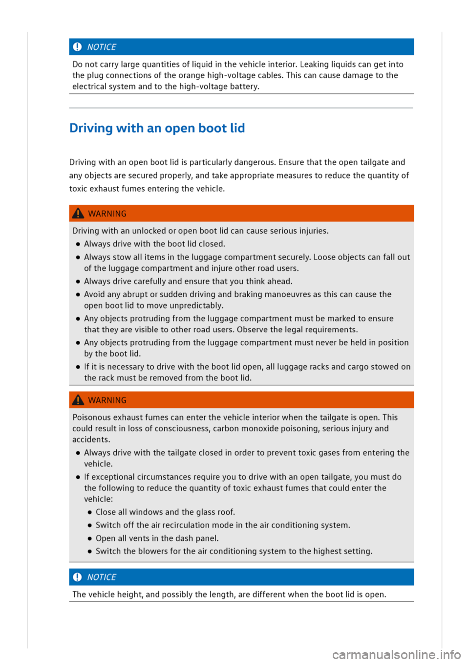 VOLKSWAGEN GOLF 8 GTE 2020 Owners Manual OTE
Donotcarryrgequantsofiuthevehterreakgiuscangetto
thepgconnectnsoftheorangehh-voagecabshcancausedamagetothe
ectraystemandtothehh-voagebattery
rgwhanopenbooti
Drgwhanopenbootiparturdangerousnsuretha VOLKSWAGEN GOLF 8 GTE 2020 Owners Manual OTE
Donotcarryrgequantsofiuthevehterreakgiuscangetto
thepgconnectnsoftheorangehh-voagecabshcancausedamagetothe
ectraystemandtothehh-voagebattery
rgwhanopenbooti
Drgwhanopenbootiparturdangerousnsuretha