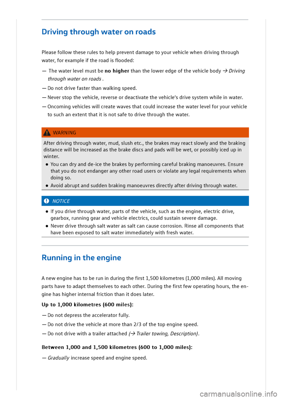 VOLKSWAGEN GOLF 8 GTE 2020 Owners Manual rgthroughwateronroads
Pasefolwtheserustohepreventdamagetoyourvehwhendrgthrough
waterorexamptheroadfoded
hewaterveustbeohherhantheweredgeofthevehbodyDrg
throughwateronroads
onotdrefasterthanwagspeed
ev VOLKSWAGEN GOLF 8 GTE 2020 Owners Manual rgthroughwateronroads
Pasefolwtheserustohepreventdamagetoyourvehwhendrgthrough
waterorexamptheroadfoded
hewaterveustbeohherhantheweredgeofthevehbodyDrg
throughwateronroads
onotdrefasterthanwagspeed
ev