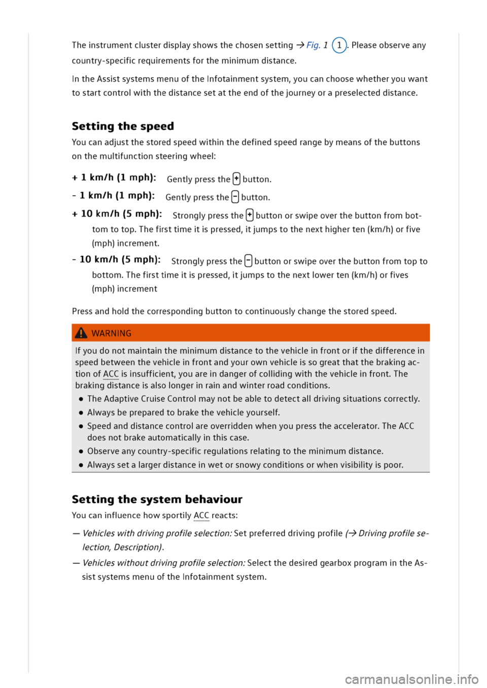 VOLKSWAGEN GOLF 8 GTE 2020 Owners Manual hestrumentcsterdpyshowsthechosensettgF(T^)aseobserveany
country-specrequementsforthemumdtance
theAsstsystemsmenuofthefotamentsystemoucanchoosewhetheryouwant
tostartcontrohthedtancesetattheendoftheurne VOLKSWAGEN GOLF 8 GTE 2020 Owners Manual hestrumentcsterdpyshowsthechosensettgF(T^)aseobserveany
country-specrequementsforthemumdtance
theAsstsystemsmenuofthefotamentsystemoucanchoosewhetheryouwant
tostartcontrohthedtancesetattheendoftheurne