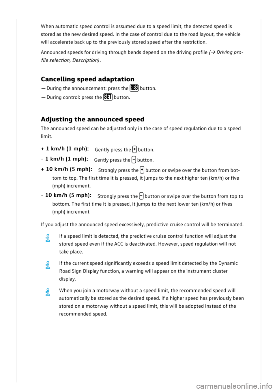 VOLKSWAGEN GOLF 8 GTE 2020 Owners Manual henautomatspeedcontroiassumedduetoaspeedihedetectedspeed
storedasthenewdesedspeedthecaseofcontrouetotheroadyoutheveh
wllcceratebackuptotheprevusstoredspeedaftertherestrtn
nnouncedspeedsfordrgthroughbe VOLKSWAGEN GOLF 8 GTE 2020 Owners Manual henautomatspeedcontroiassumedduetoaspeedihedetectedspeed
storedasthenewdesedspeedthecaseofcontrouetotheroadyoutheveh
wllcceratebackuptotheprevusstoredspeedaftertherestrtn
nnouncedspeedsfordrgthroughbe