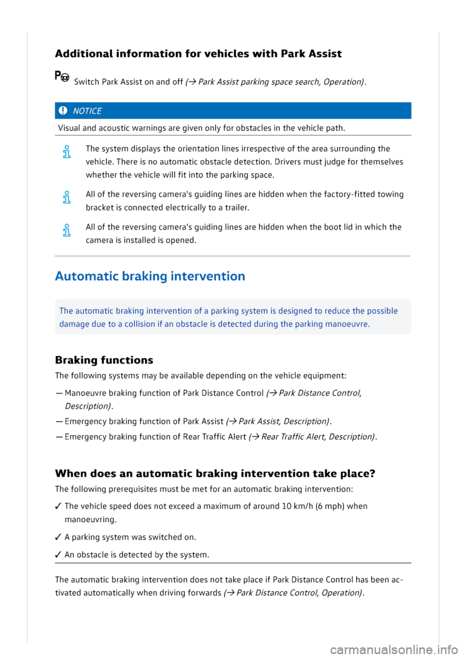 VOLKSWAGEN GOLF 8 GTE 2020 Owners Manual ddnaiformatnforvehswhParkAsst
PwchParkAsstonandoff(->ParkAsstparkgspacesearchperatn)
NOTE
Vuandacoustwarngsaregenonforobstacsthevehpath
Thesystemdpystheorntatniesrespecteoftheareasurroundgthe
vehheren VOLKSWAGEN GOLF 8 GTE 2020 Owners Manual ddnaiformatnforvehswhParkAsst
PwchParkAsstonandoff(->ParkAsstparkgspacesearchperatn)
NOTE
Vuandacoustwarngsaregenonforobstacsthevehpath
Thesystemdpystheorntatniesrespecteoftheareasurroundgthe
vehheren
