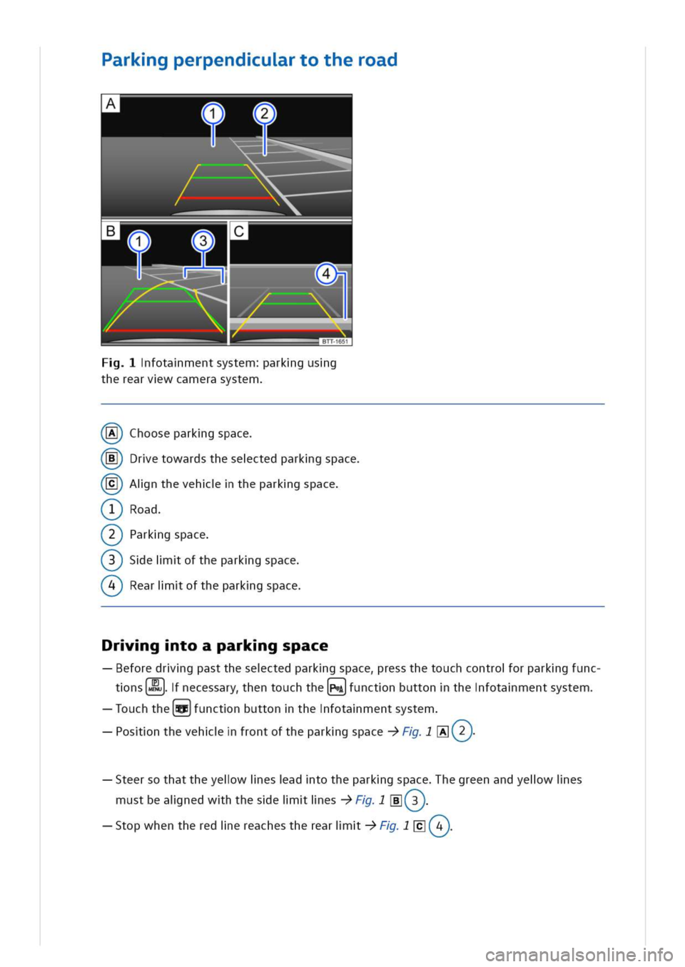 VOLKSWAGEN GOLF 8 GTE 2020 Owners Manual arkgperpendurtotheroad
fotamentsystemarkgusg
therearvwcamerasystem
S)Chooseparkgspace
Dretowardsthesectedparkgspace
Ainthevehtheparkgspace
oad
T)Parkgspace
T)Seioftheparkg
(^T)Rearioftheparkgspace
pac VOLKSWAGEN GOLF 8 GTE 2020 Owners Manual arkgperpendurtotheroad
fotamentsystemarkgusg
therearvwcamerasystem
S)Chooseparkgspace
Dretowardsthesectedparkgspace
Ainthevehtheparkgspace
oad
T)Parkgspace
T)Seioftheparkg
(^T)Rearioftheparkgspace
pac