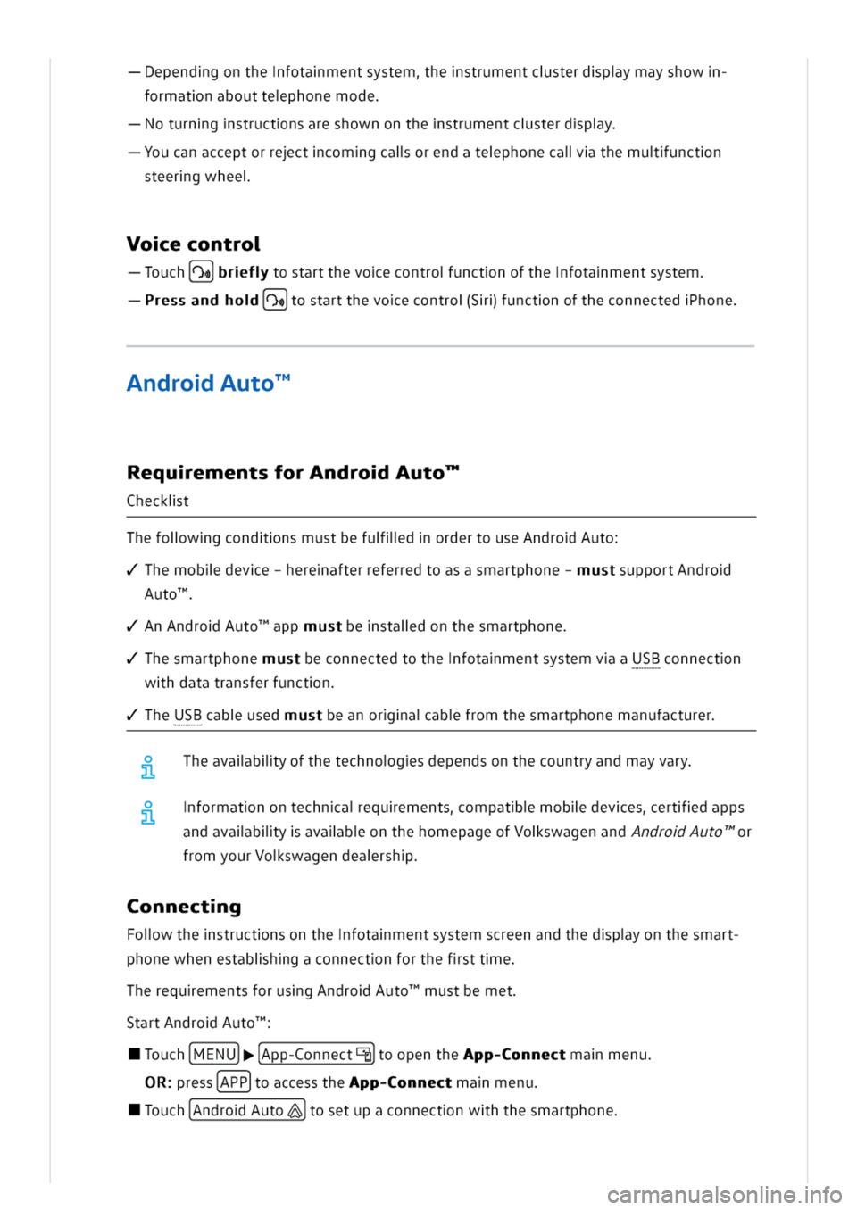 VOLKSWAGEN GOLF 8 GTE 2020  Owners Manual ependgonthefotamentsystemhestrumentcsterdpymayshow
formatnabouttephonemode
oturngstructnsareshownonthestrumentcsterdpy
oucanacceptorrectcomgcalorendatephonecalthemuunctn
steergwhee
oecontro
ouch(o$)br