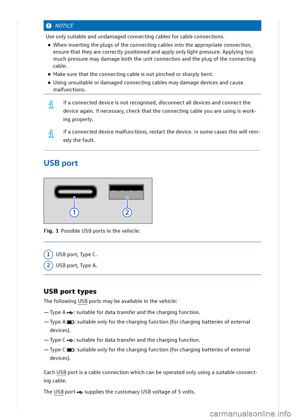 VOLKSWAGEN GOLF 8 GTE 2020  Owners Manual OTE
Useonsuabandundamagedconnectgcabsforcabconnectns
hensertgthepgsoftheconnectgcabstotheapproprteconnectn
nsurethattheyarecorrectposnedandapponihtpressureppgtoo
muchpressuremaydamageboththeunconnectn
