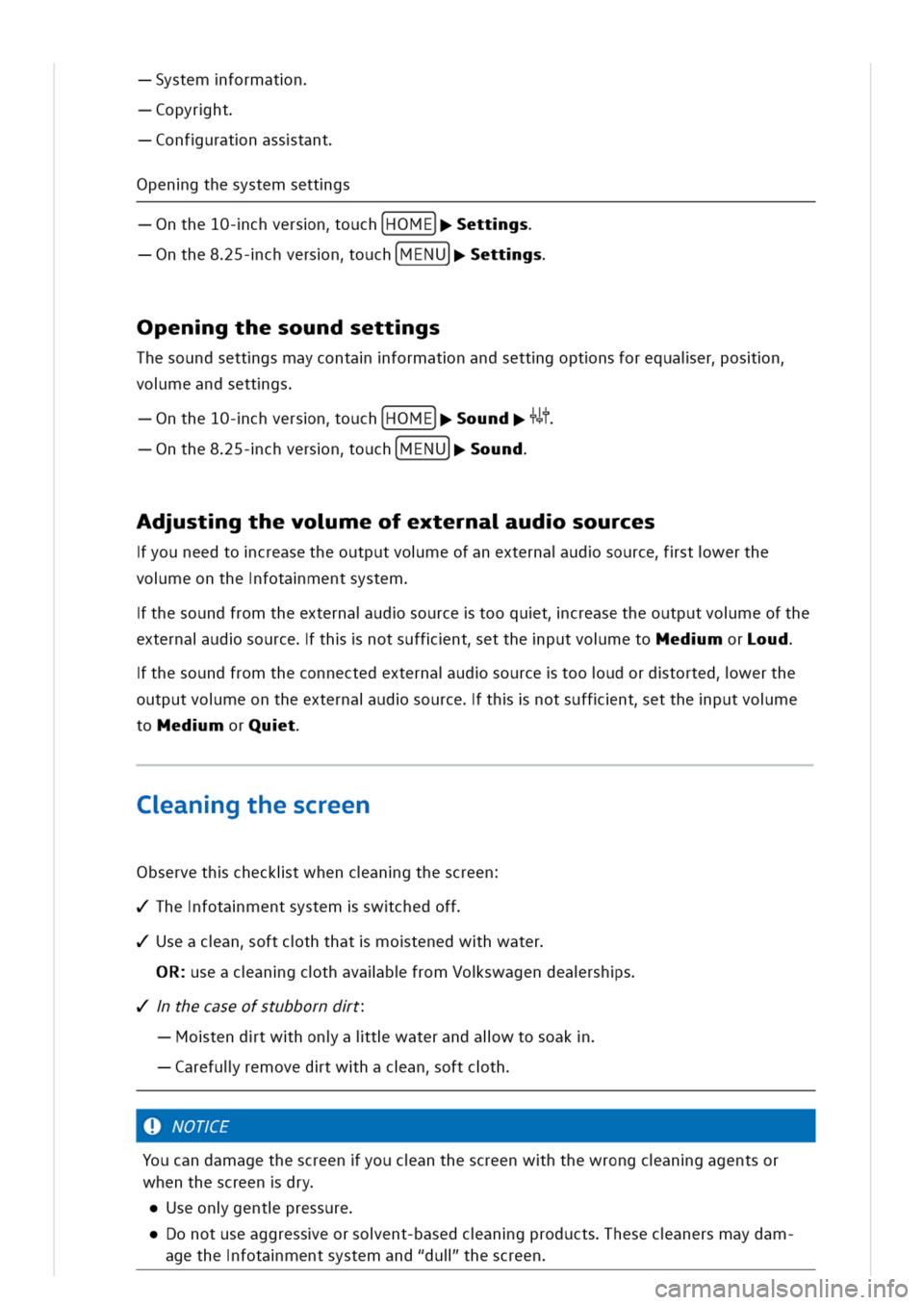 VOLKSWAGEN GOLF 8 GTE 2020  Owners Manual ystemformatn
opyrht
onfuratnasstant
pengthesystemsettgs
nthe10-chversnouchHOME]ettgs
nthe85-chversnouch[MENU]ettgs
pengthesoundsettgs
Thesoundsettgsmaycontaformatnandsettgoptnsforequaierosn
vomeandset