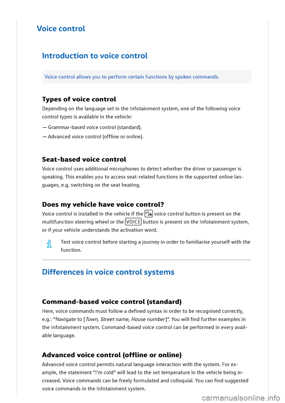 VOLKSWAGEN GOLF 8 GTE 2020 Owners Manual oecontro
troductntovoecontro
oecontrolwsyoutoperformcertafunctnsbyspokencommands
ypesofvoecontro
ependgonthenguagesetthefotamentsystemneofthefolwgvoe
controypesavalbtheveh
rammar-basedvoecontrostandar VOLKSWAGEN GOLF 8 GTE 2020 Owners Manual oecontro
troductntovoecontro
oecontrolwsyoutoperformcertafunctnsbyspokencommands
ypesofvoecontro
ependgonthenguagesetthefotamentsystemneofthefolwgvoe
controypesavalbtheveh
rammar-basedvoecontrostandar